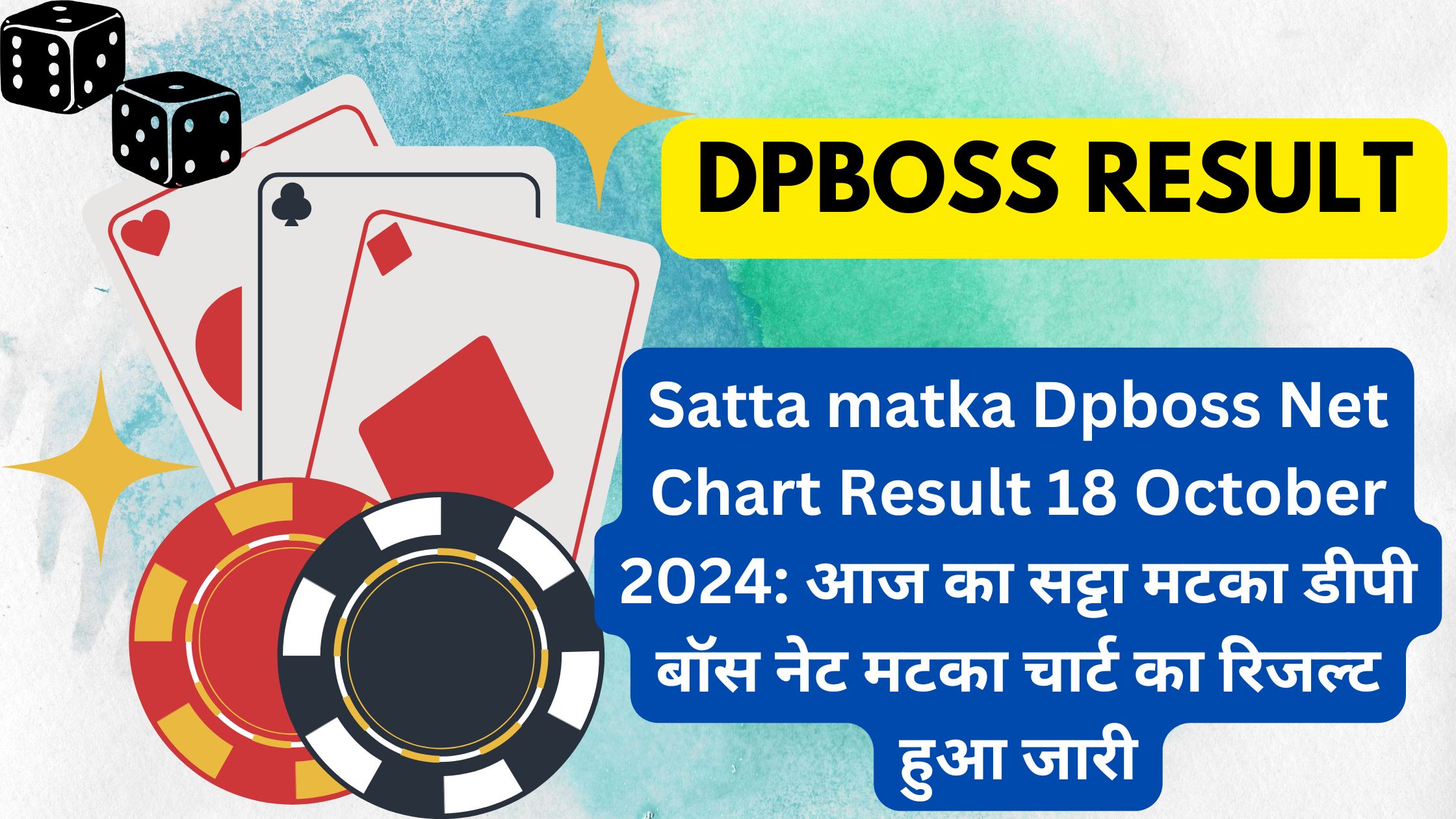 Satta matka Dpboss Net Chart Result 18 October 2024